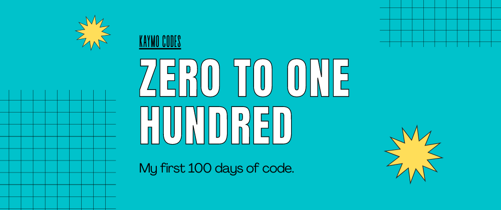 Cover image for My first 100 days of code