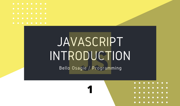 Cover image for JavaScript Intro