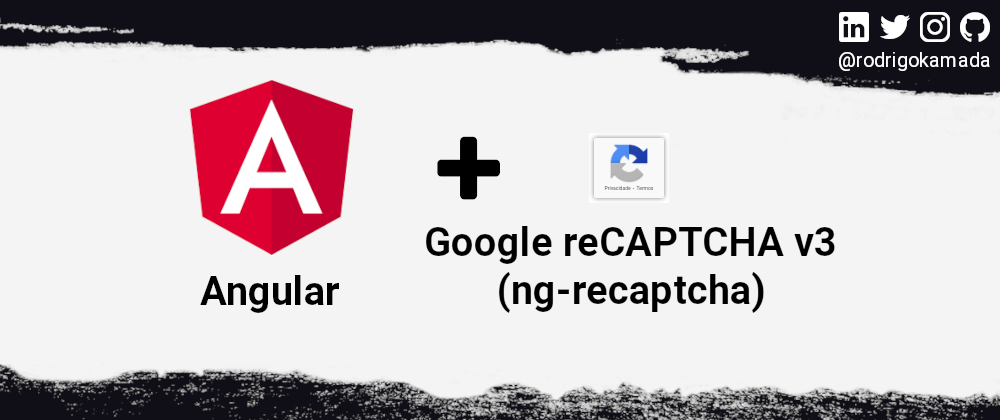 Cover image for Adding the Google reCAPTCHA v3 to an Angular application