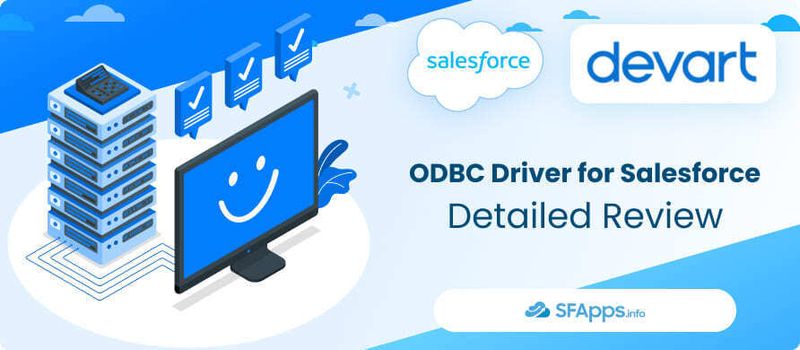 ODBC Driver for Salesforce. Detailed Review