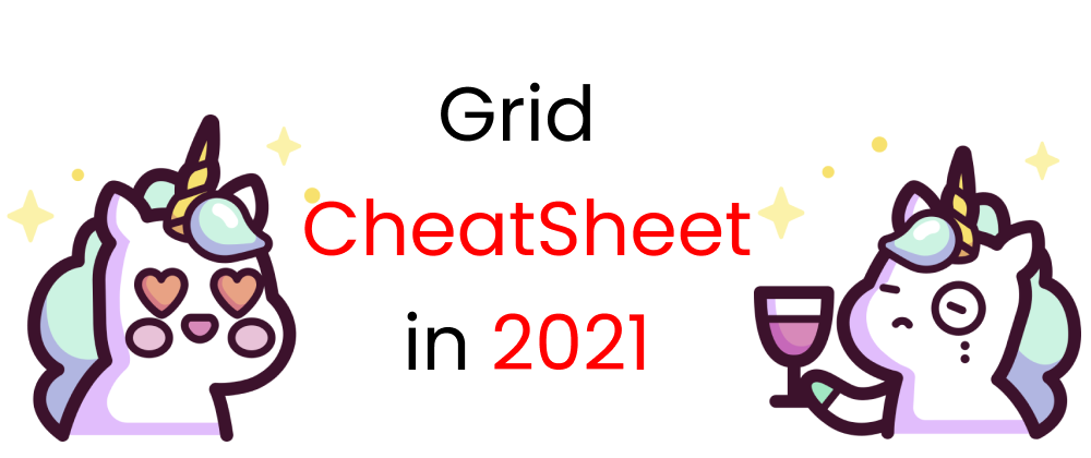 Cover image for CSS Grid Cheat Sheet Illustrated in 2021🎖️