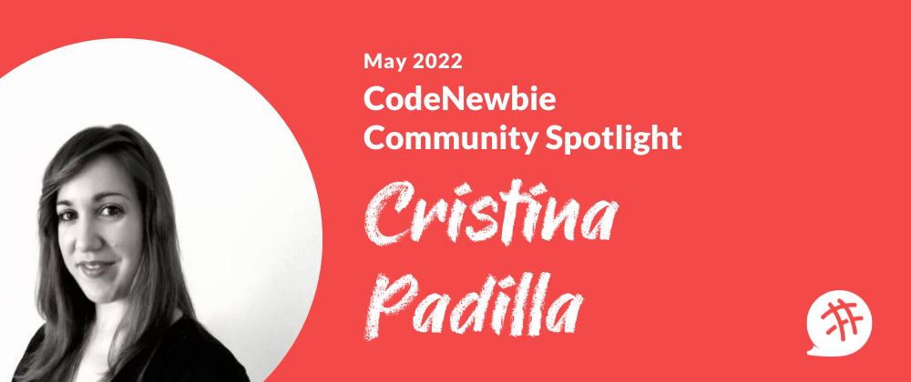 Cover image for Cristina Padilla: the Self-Taught, Curious Coder