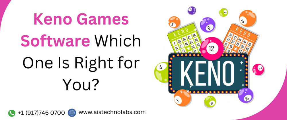 Cover image for Keno Games Software Which One Is Right for You?