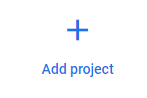 Shows what the add project button looks like on firebase