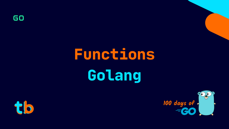 Cover image for Golang: Functions