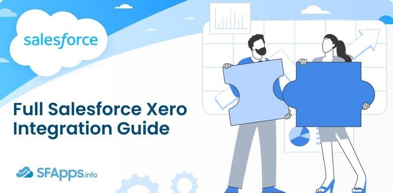 Full Salesforce Xero Integration Guide