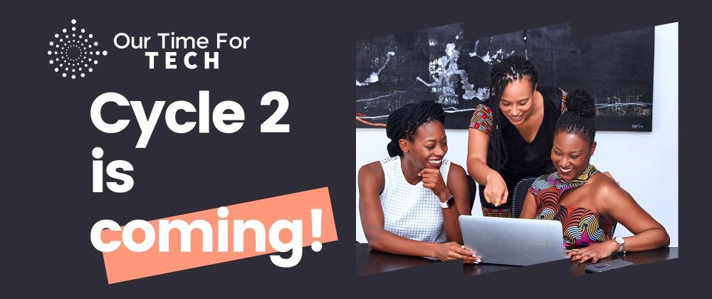 Cover image for Our Time For Tech: empowering female devs!