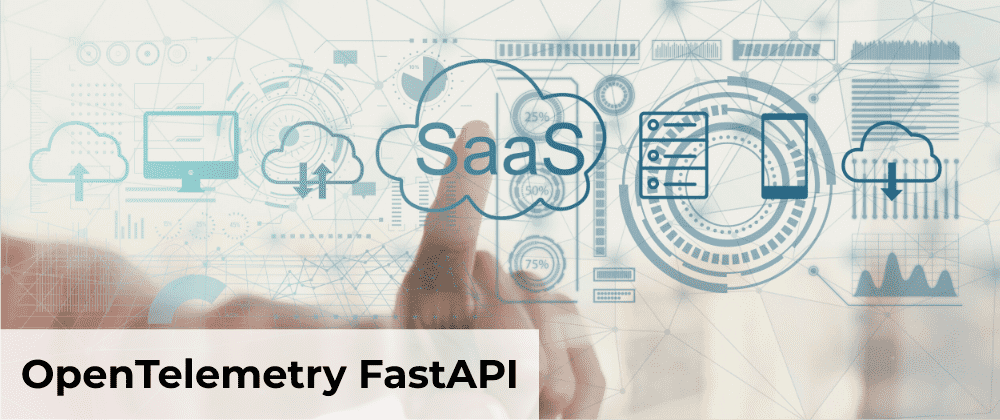 Cover image for Monitoring FastAPI with OpenTelemetry