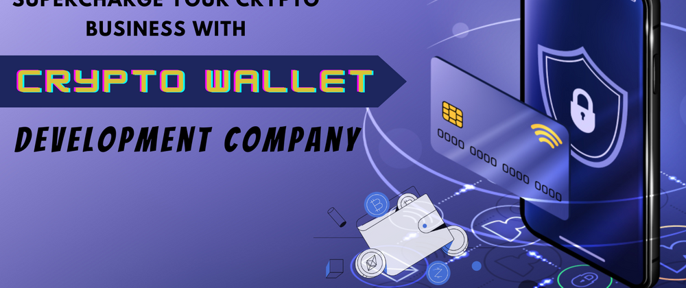 Cover image for Leading Benefits of Integrating Crypto Wallet for Businesses