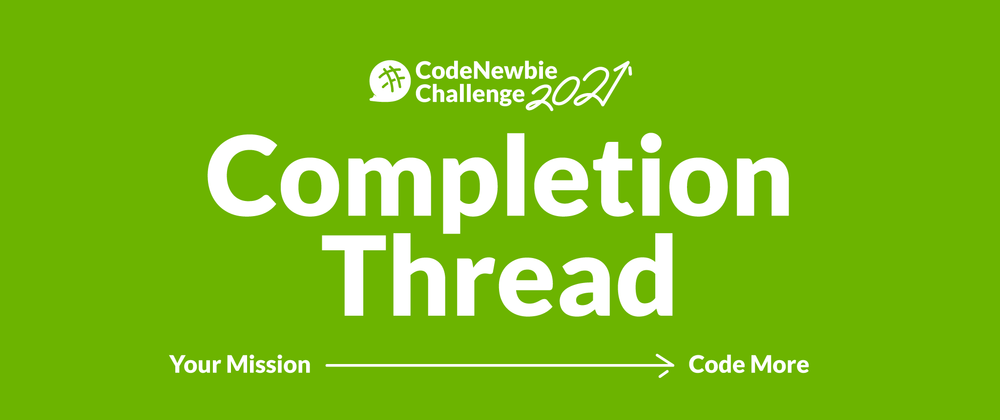 Cover image for #CNC2021 "Code More" Completion Thread