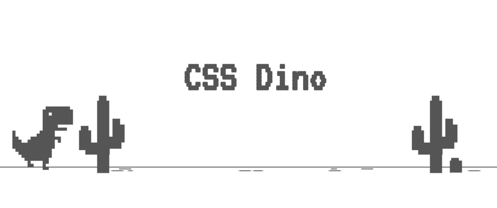 Cover image for CSS Dino game