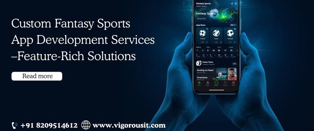 Cover image for Custom Fantasy Sports App Development Services – Feature-Rich Solutions