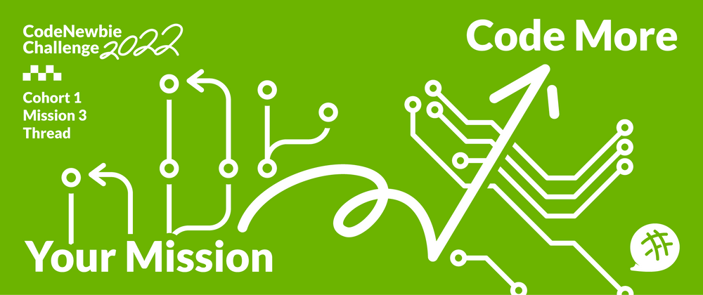 Cover image for [#CNC2022 "Code More" Cohort 1] Tell us what you plan to do differently in your next coding session