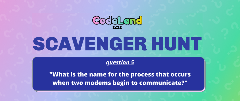 Cover image for [CodeLand Digital Scavenger Hunt] Question 5