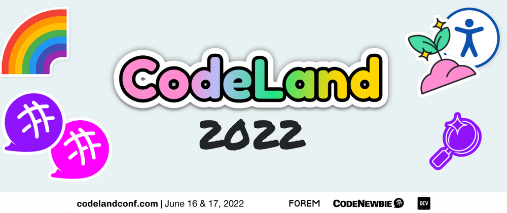 Cover image for Here's How to Join Us at CodeLand 2022