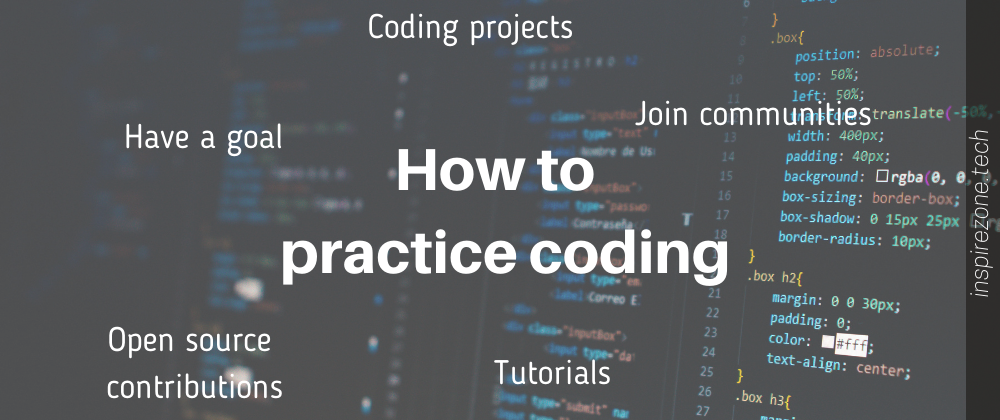 Cover image for 5 Useful ways to help you practice coding | Newbie tips series