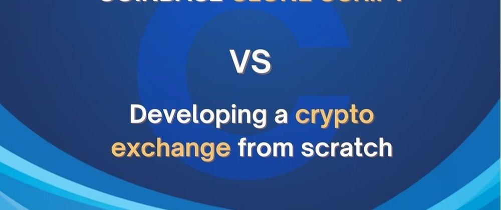 Cover image for How does the coinbase clone script a better solution for a crypto exchange?