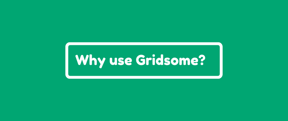 Cover image for Why use Gridsome?