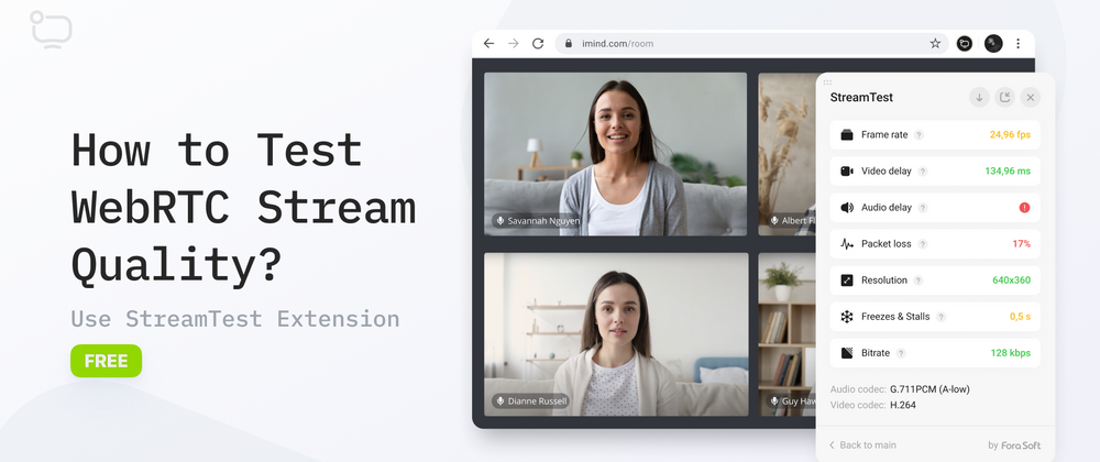 Cover image for How to Test WebRTC Stream Quality? Use StreamTest Extension [Free]