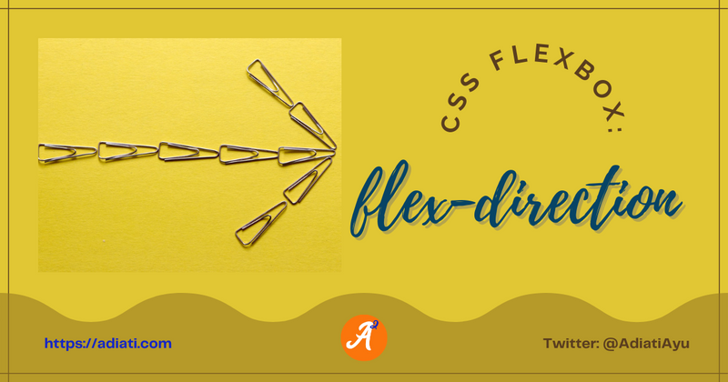 Cover image for CSS Flexbox: flex-direction
