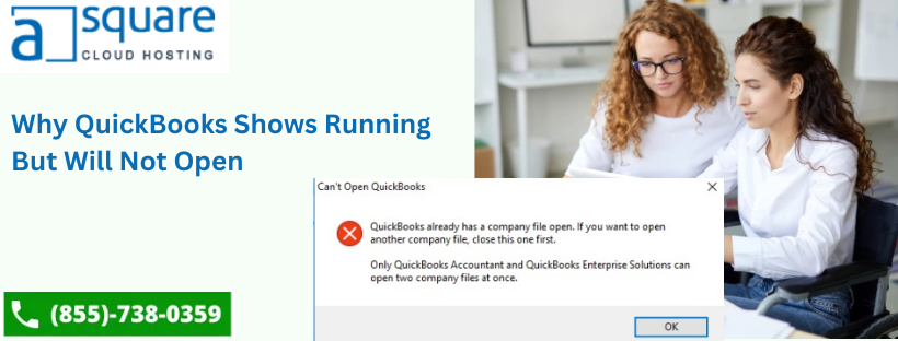 Cover image for What does it mean when QuickBooks is open but does not show up?