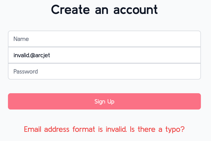 Arcject form invalid email and no email error