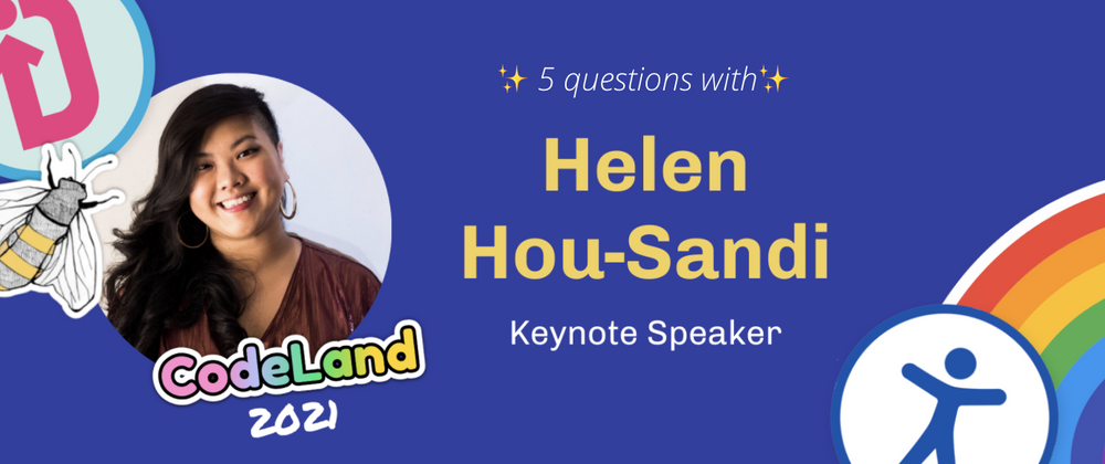 Cover image for Meet CodeLand Keynote Speaker Helen Hou-Sandí 