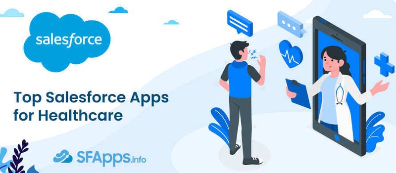 Top Salesforce Apps for Healthcare