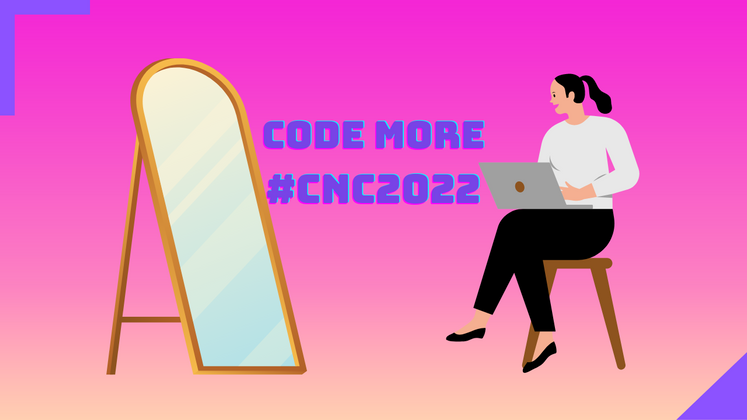 Cover image for "A reflection on my CNC2022 Code More journey"