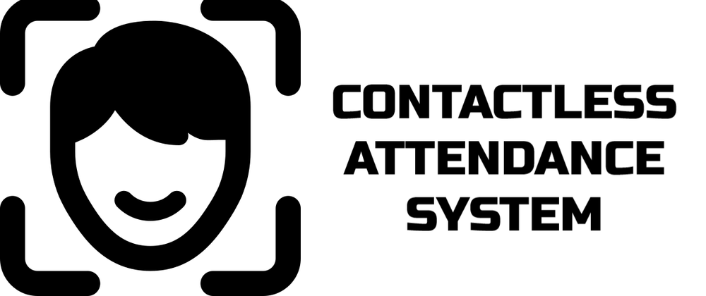 Cover image for Contactless Attendance System