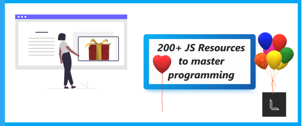 Cover image for 200+ JS Resources to master programming 💥  Cheat Sheet