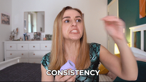 A gif of a white woman saying 'consistency'