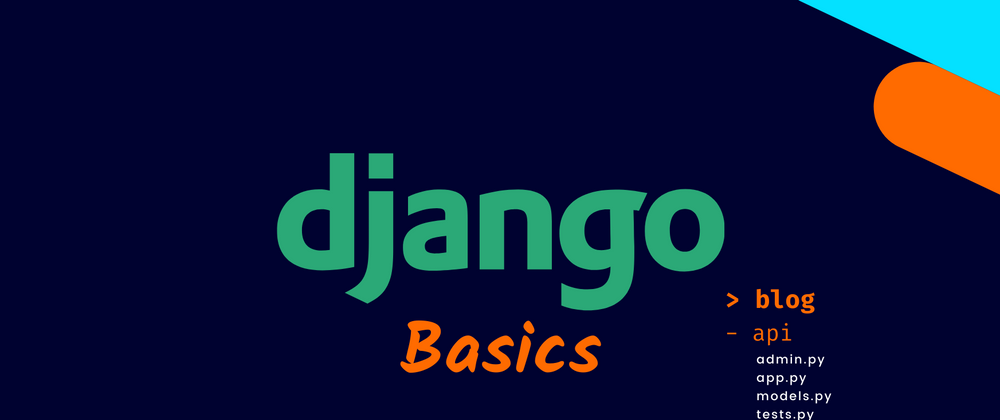 Cover image for Django Basics: Folder Structure
