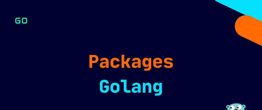 Cover image for Golang: Packages