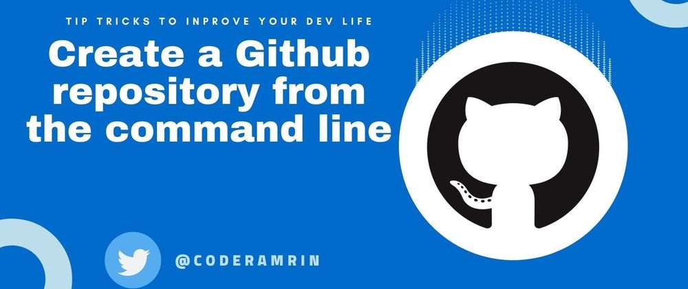 Cover image for How to create a Github repository from the command line?