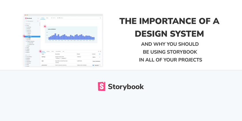Cover image for The importance of a design system and why you should be using Storybook in all of your projects
