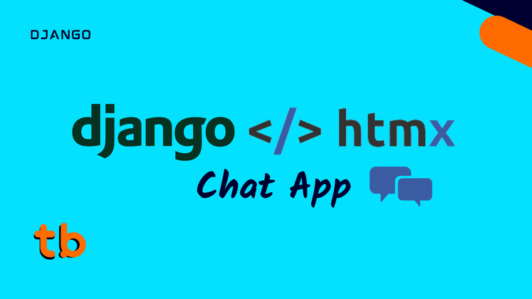Cover image for Creating a Chat Application with Django and HTMX