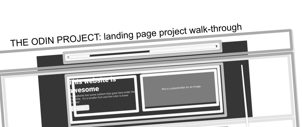 Cover image for The Odin Project: Landing page: walk-through