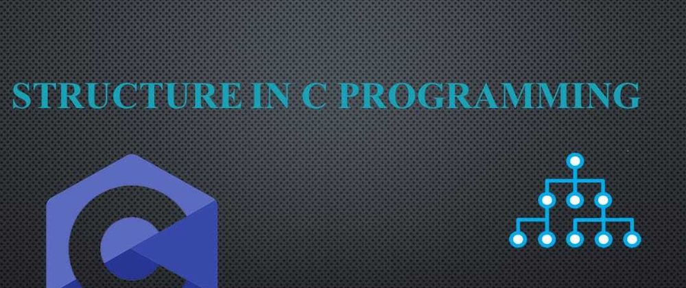 Cover image for Structure in C Programming
