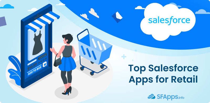 Top Salesforce Apps for Retail