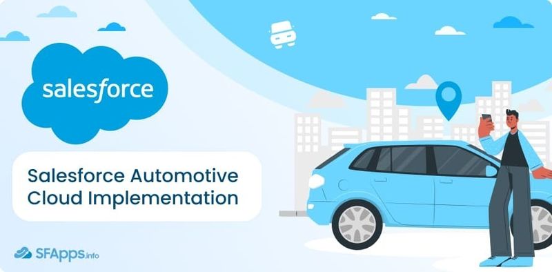 Salesforce Automotive Cloud Implementation