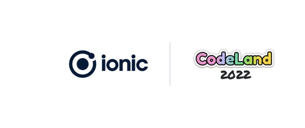 Cover image for Hello! Ionic is excited to join you at CodeLand 2022!
