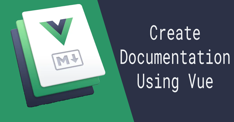 Cover image for Build great documentation websites using Vue