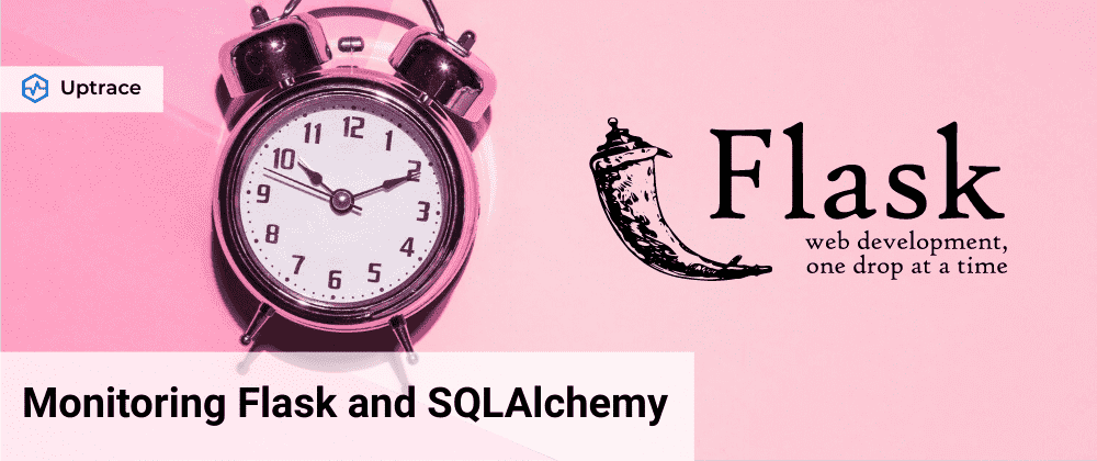 Cover image for Monitoring Flask with OpenTelemetry and Uptrace