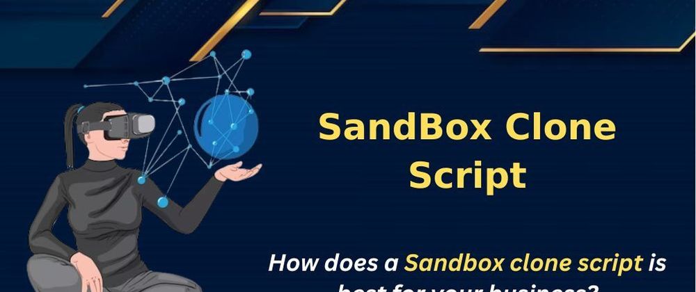 Cover image for How does a Sandbox clone script is best for your business?