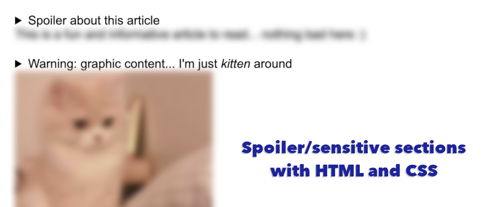 Cover image for Spoiler/sensitive element in HTML and CSS