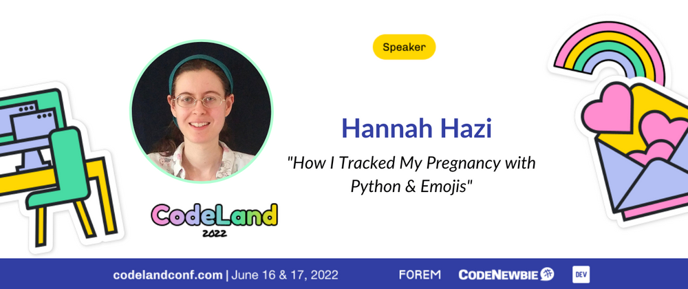 Cover image for [On-Demand Talk] How I Tracked My Pregnancy with Python & Emojis