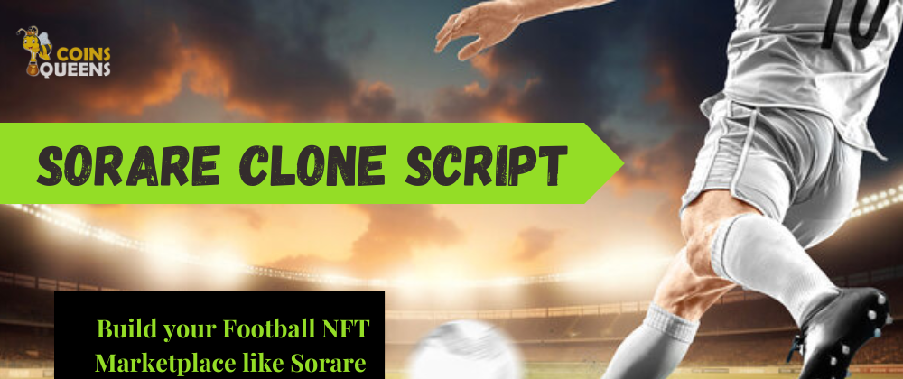 Cover image for Build your Football NFT Marketplace with Sorare Clone Script