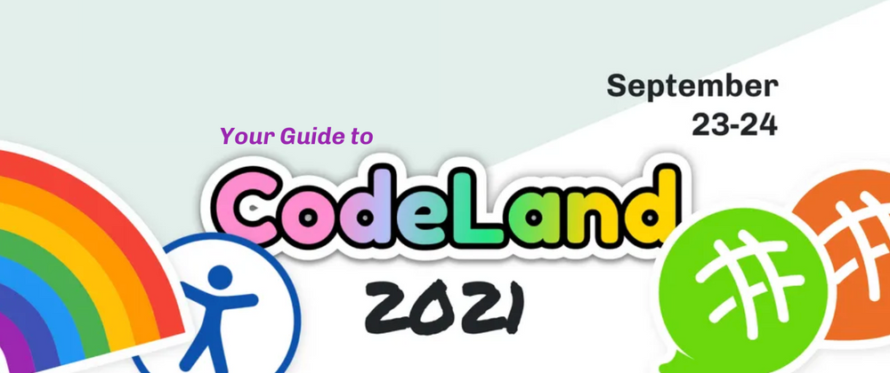 Cover image for CodeLand 2021 is this week! Here's what you need to know. 