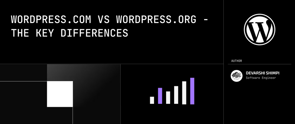 Cover image for WordPress.com vs. WordPress.org – The Differences & Which To Choose